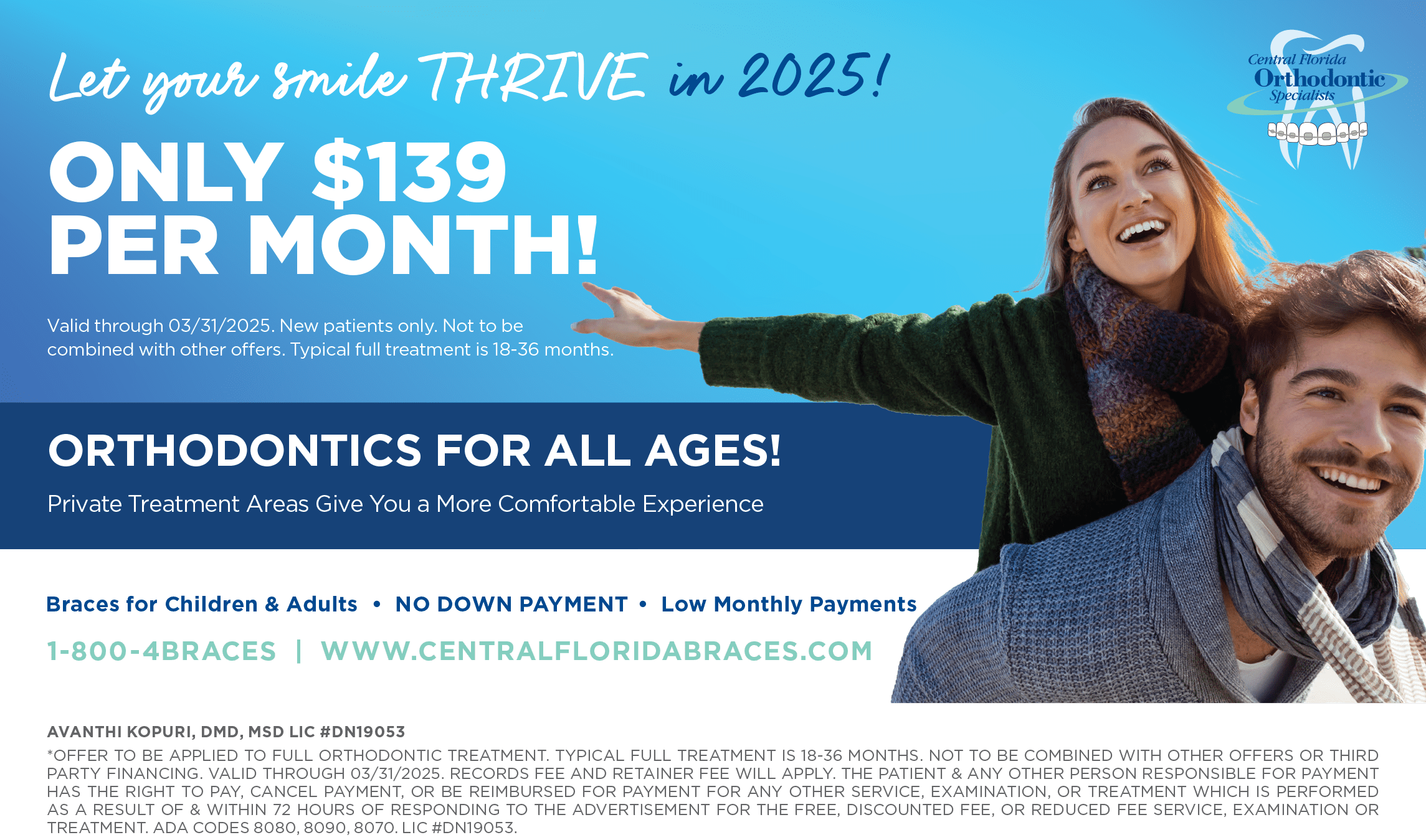 Braces $139 per month