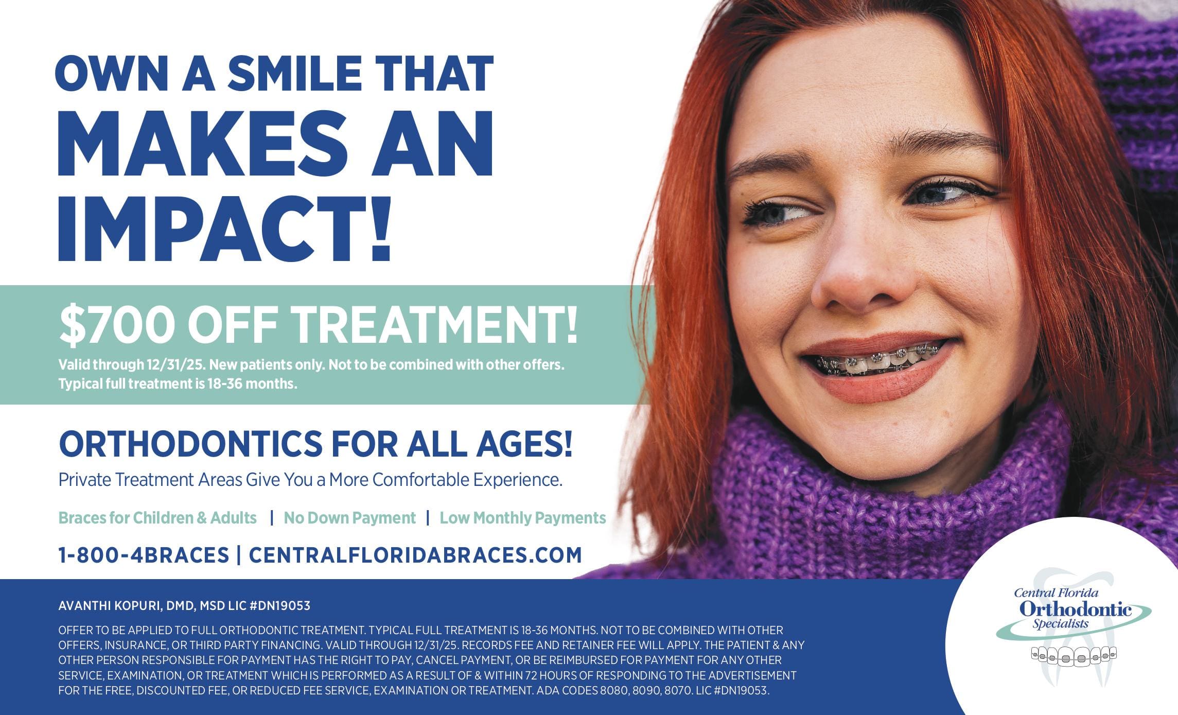 Young person with braces smiling warmly, wearing a purple sweater. Text highlights a $700 discount on orthodontic treatment, promoting comfort and affordability.