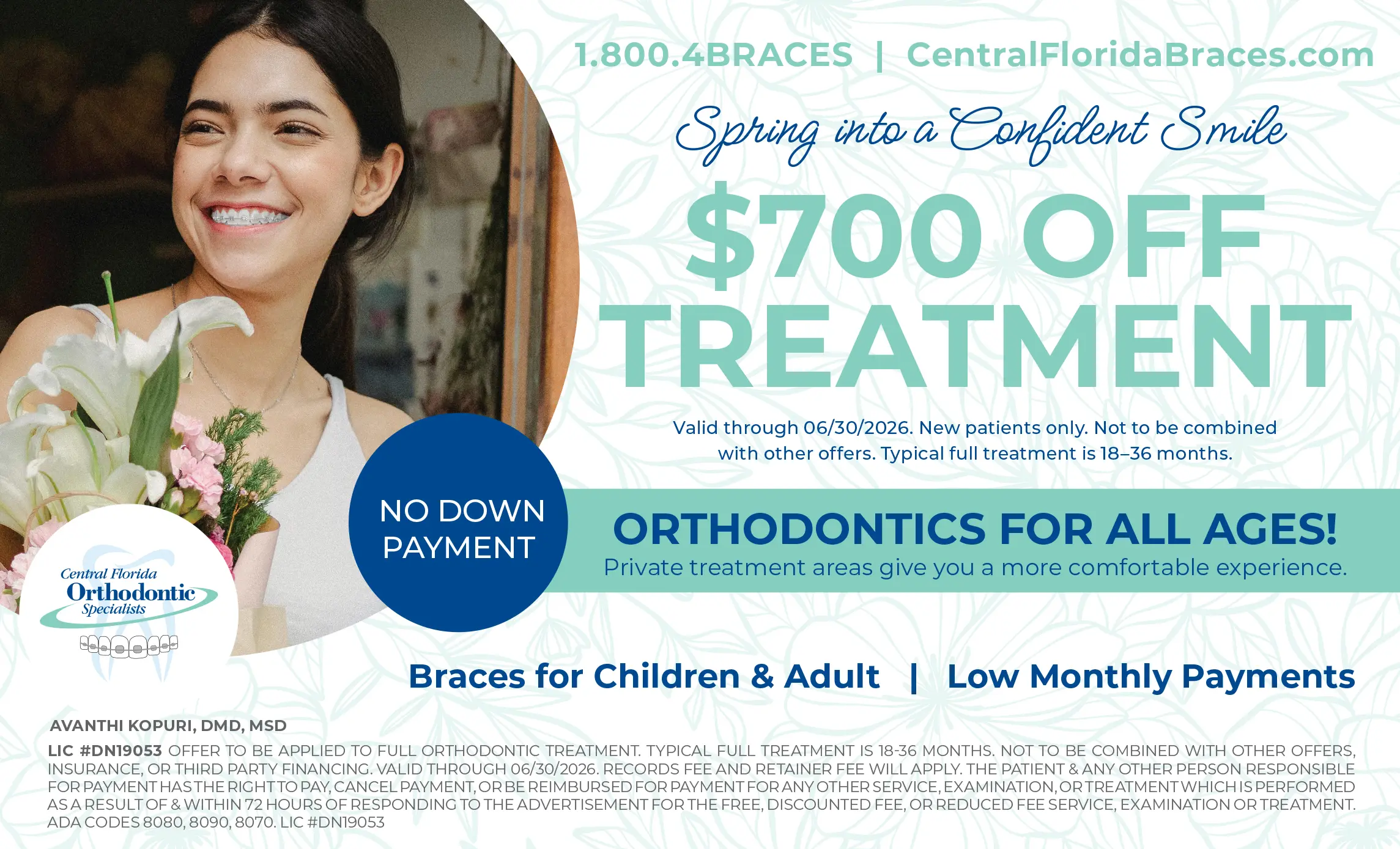 Smiling girl with braces alongside text $700 Off Treatment