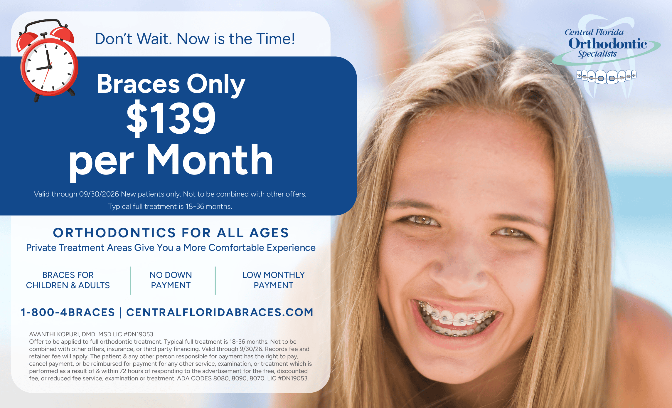 Smiling girl with braces alongside text Braces only $139 a month